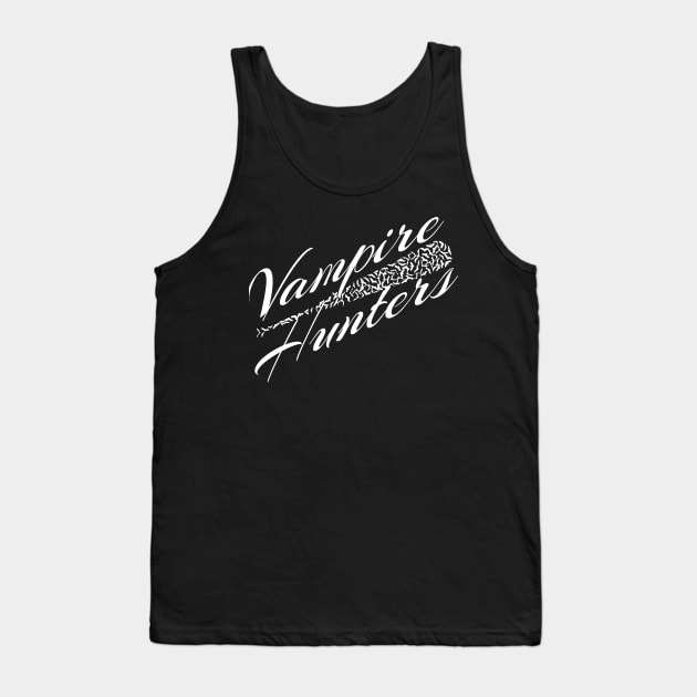 Vampire Hunters Tank Top by BC- One- Shop